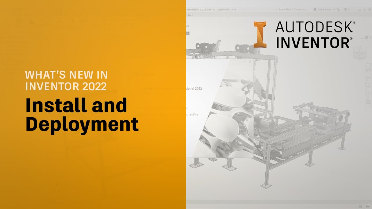 Autodesk Inventor 2022 What&rsquo;s New: Install and Deployment