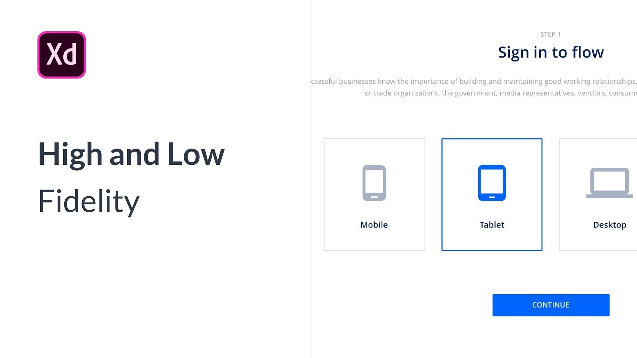 Adobe XD tutorial: High Fidelity and Low Fidelity UX