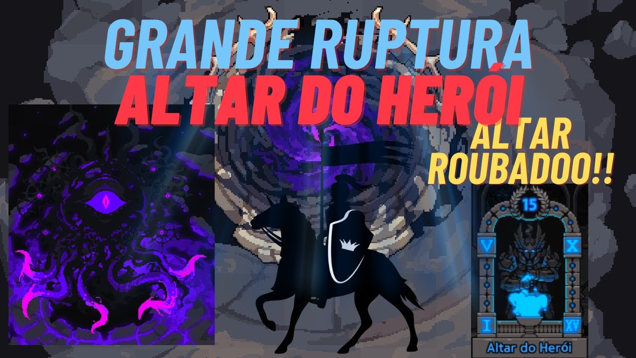 KGC - Run Grande Ruptura com Altar do HERÓI. Foi Facil.
