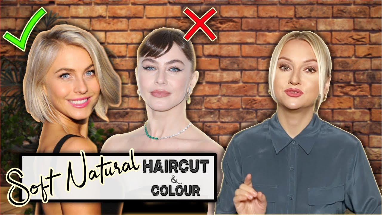 SOFT NATURAL - HAIRCUT and COLOUR Combinations