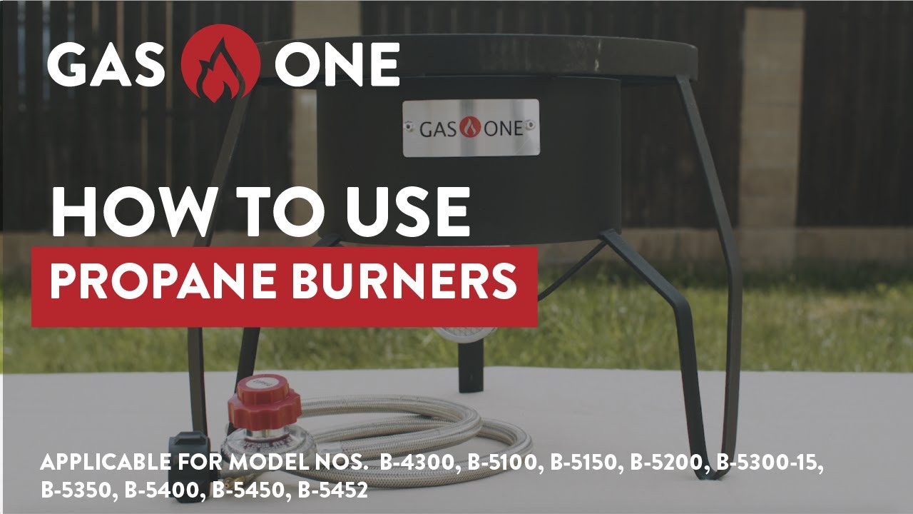 How To Use Gas One Propane Burners