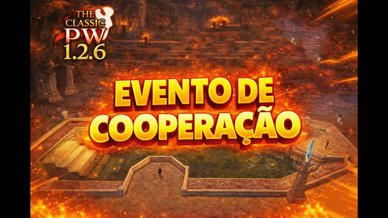 EVENTO DE COOPERAÇÃO: TUDO O QUE VOCÊ PRECISA SABER! | The Classic PW 1.2.6