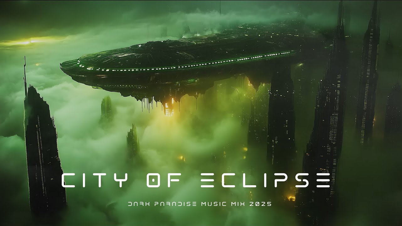 City of Eclipse - Sci-Fi Ambient Music - Atmospheric Soundscapes for Deep Focus & Imagination