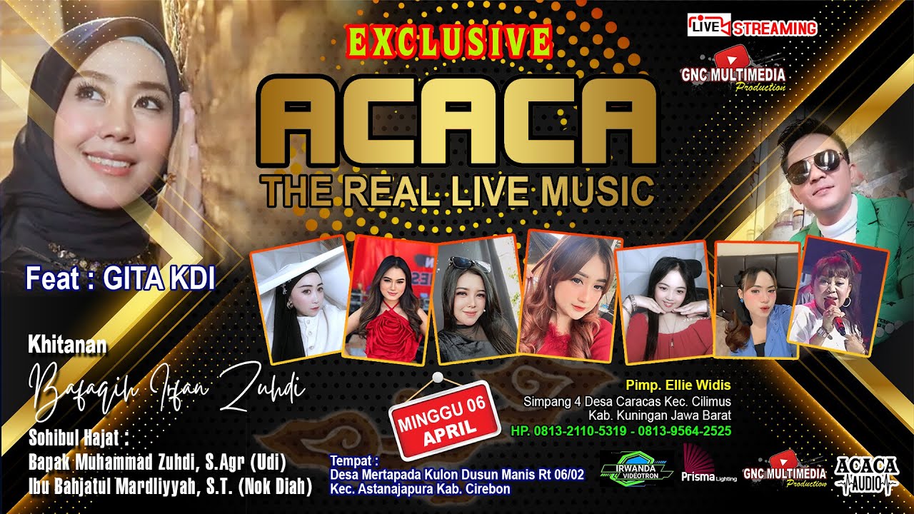 LIVE ACACA GROUP FEAT GITA KDI | Resepsi Khitanan Bafaqih Irfan Zuhdi  | Martapadakulon, 06-04-2025