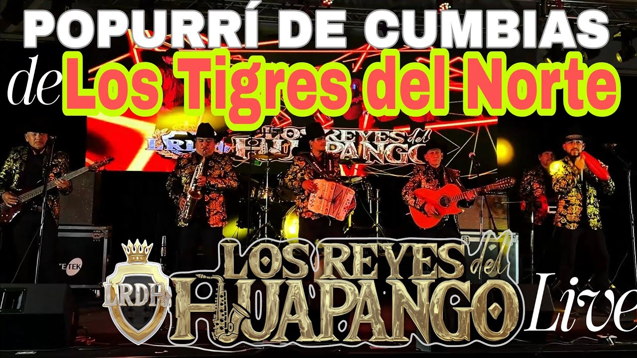 Popurrí de Cumbias de Los Tigres del Norte 