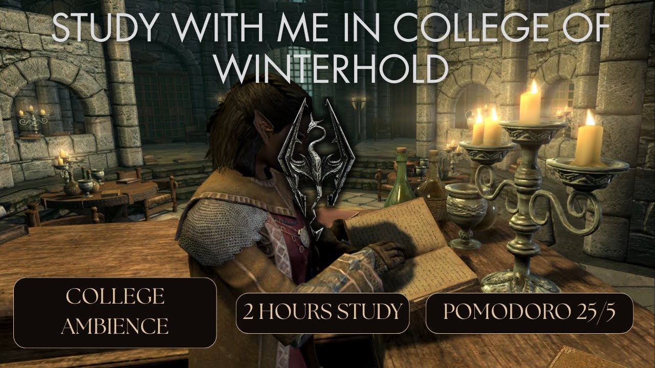 study with me in skyrim | college of winterhold library | 25/5 pomodoro timer [2hr]
