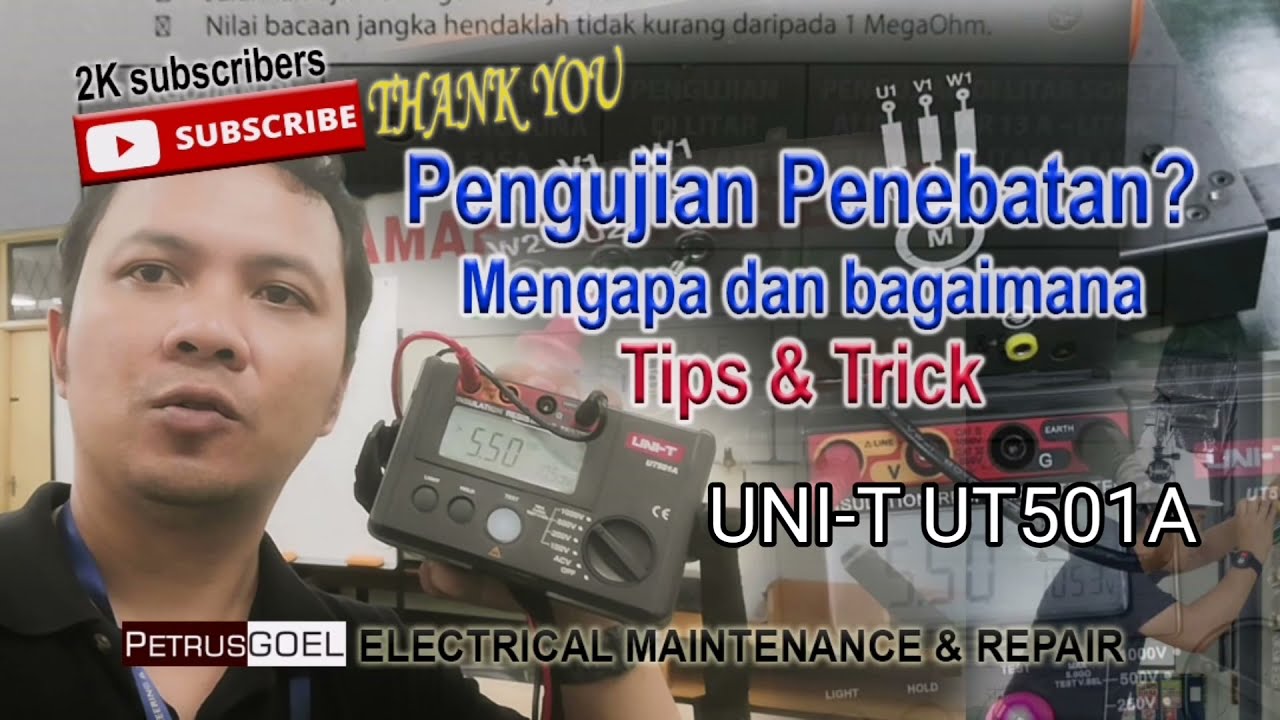 Pengujian Penebatan Mengapa dan Bagaimana Tips & Trick UNI-T UT501A