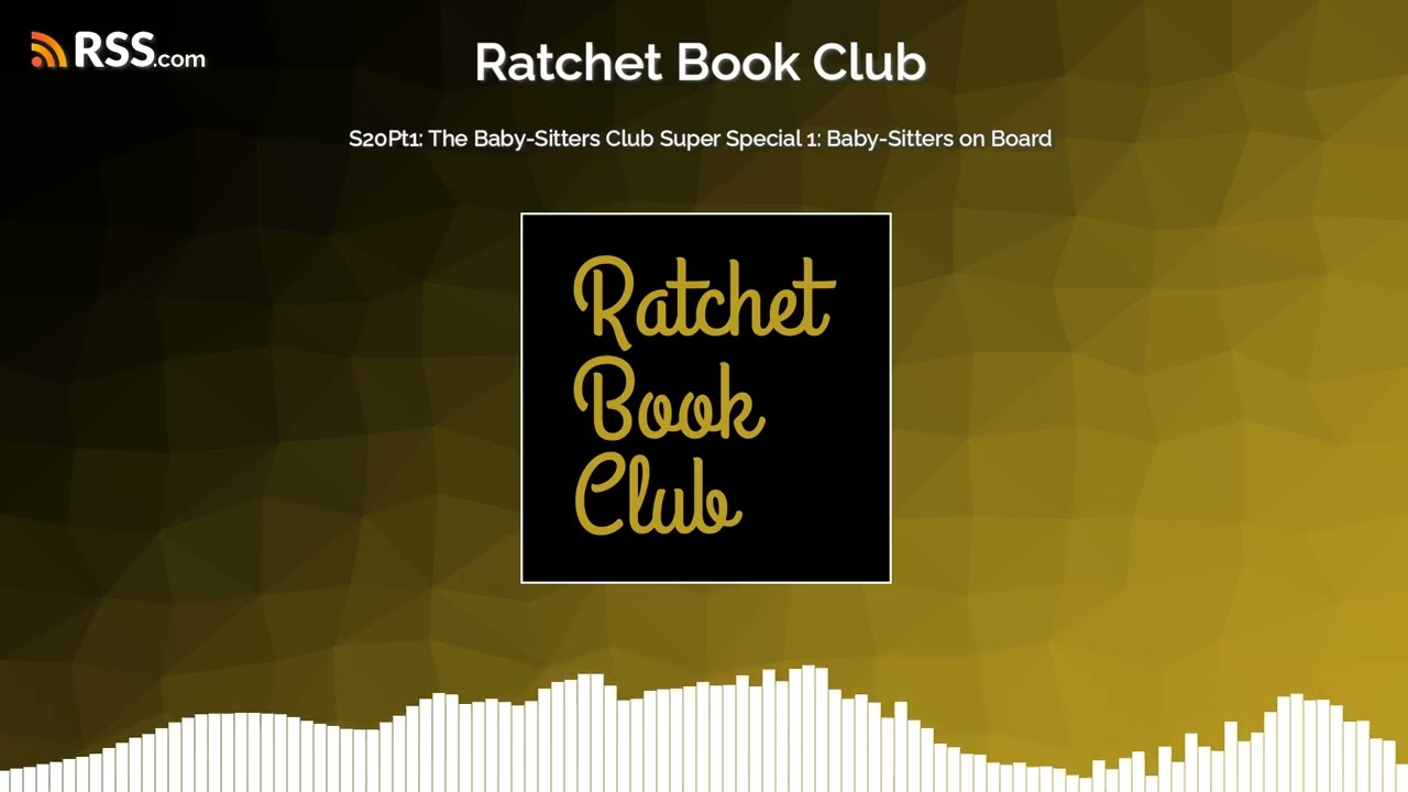 S20Pt1: The Baby-Sitters Club Super Special 1: Baby-Sitters on Board