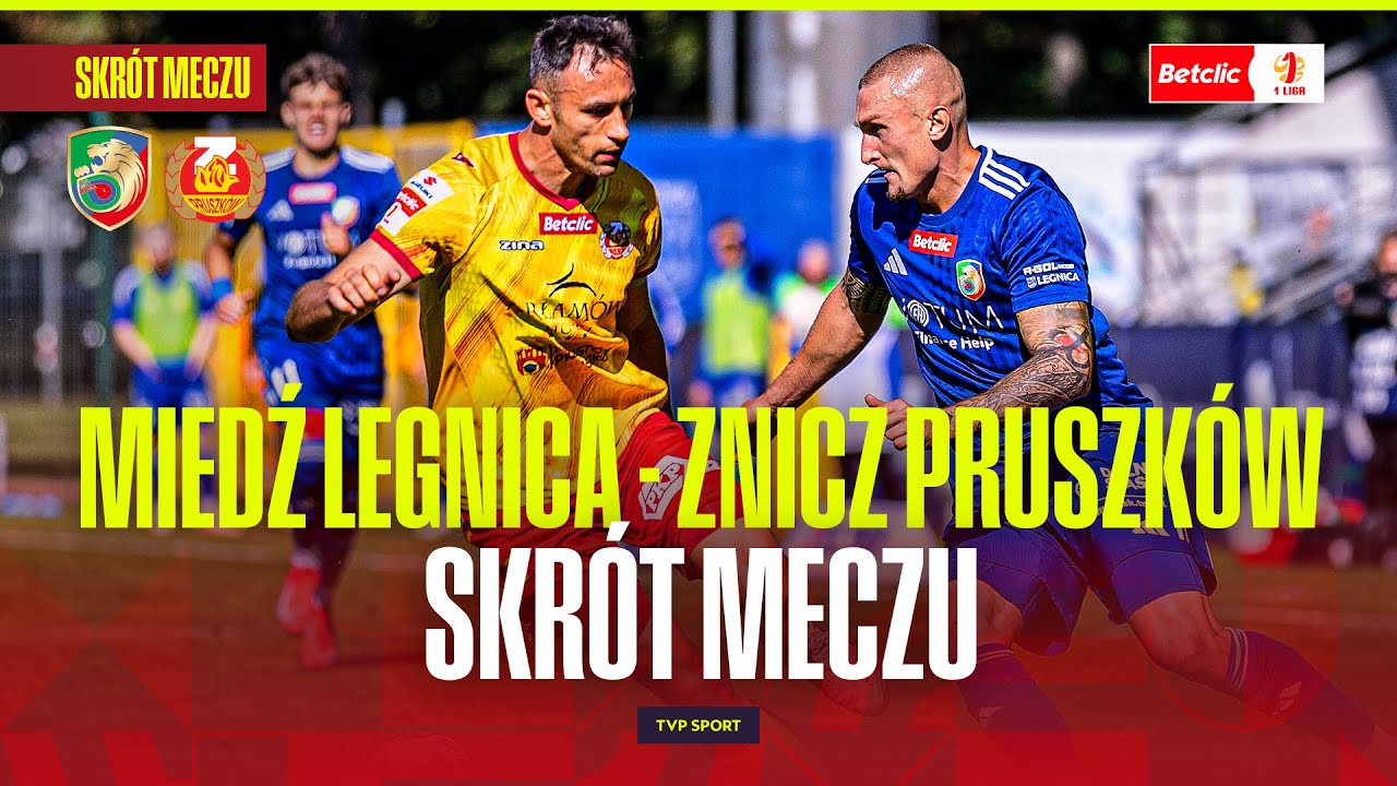 SKR&Oacute;T: MIEDŹ LEGNICA - ZNICZ PRUSZK&Oacute;W. BETCLIC 1 LIGA - 11. KOLEJKA