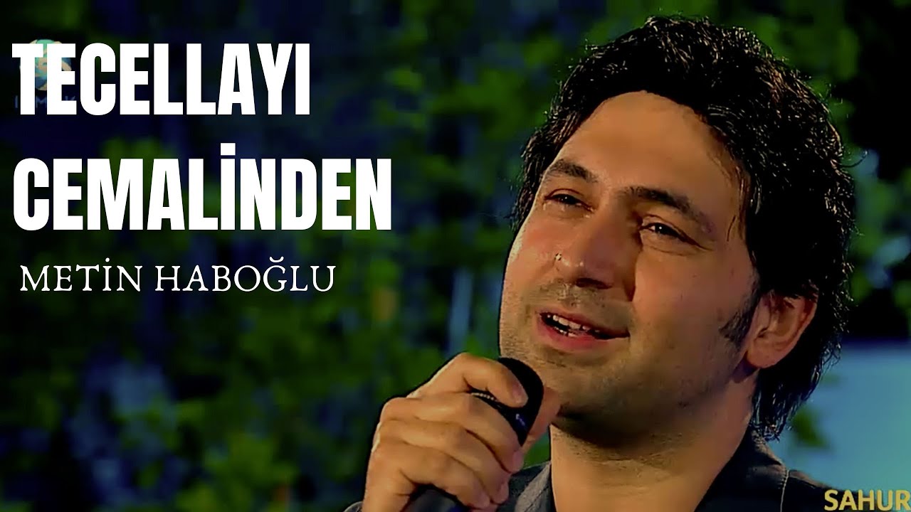 TECELLAYI CEMALİNDEN - METİN HABOĞLU