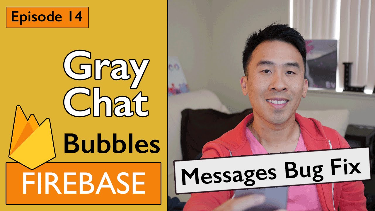 Swift: Firebase 3 - Gray Chat Bubbles and Main Messages Bug Fix (Ep 14)