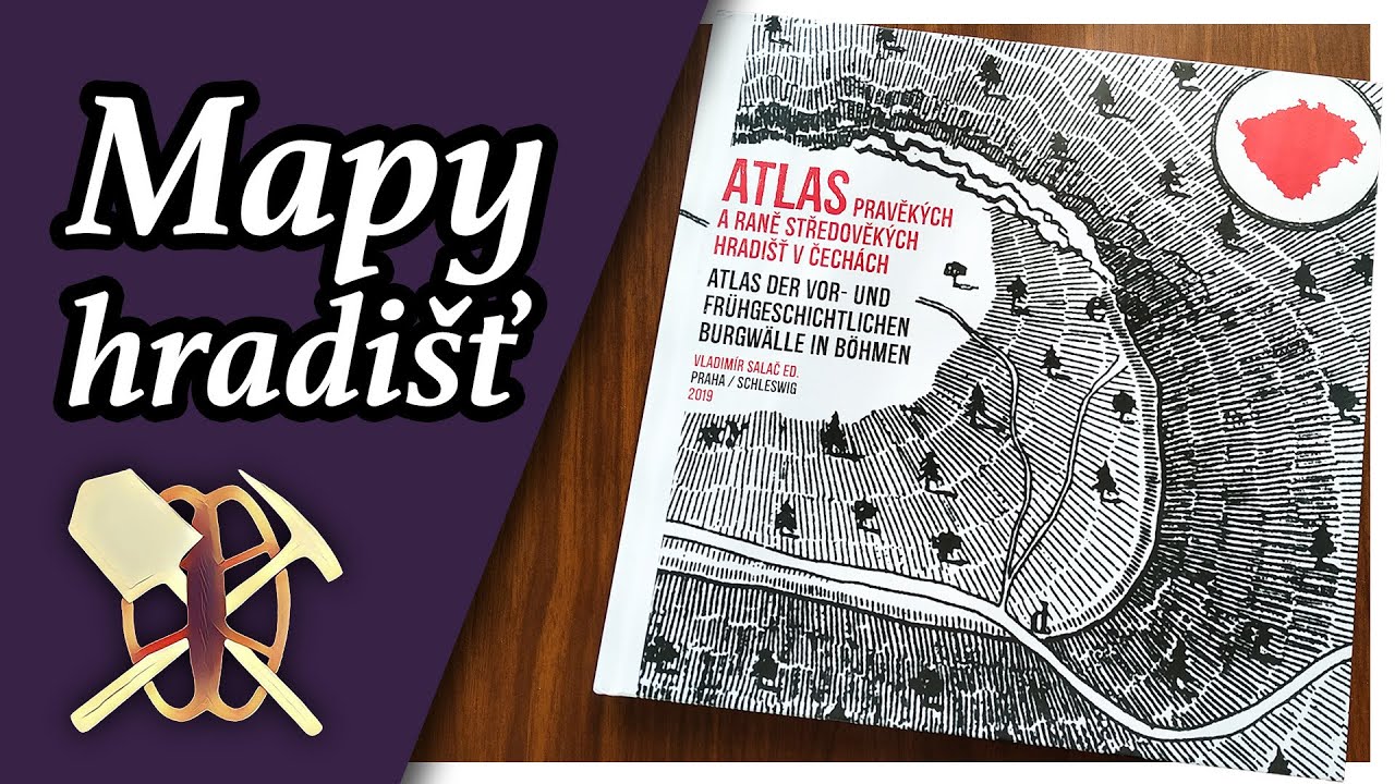 Atlas pravěkých a raně středověkých hradišť v Čechách