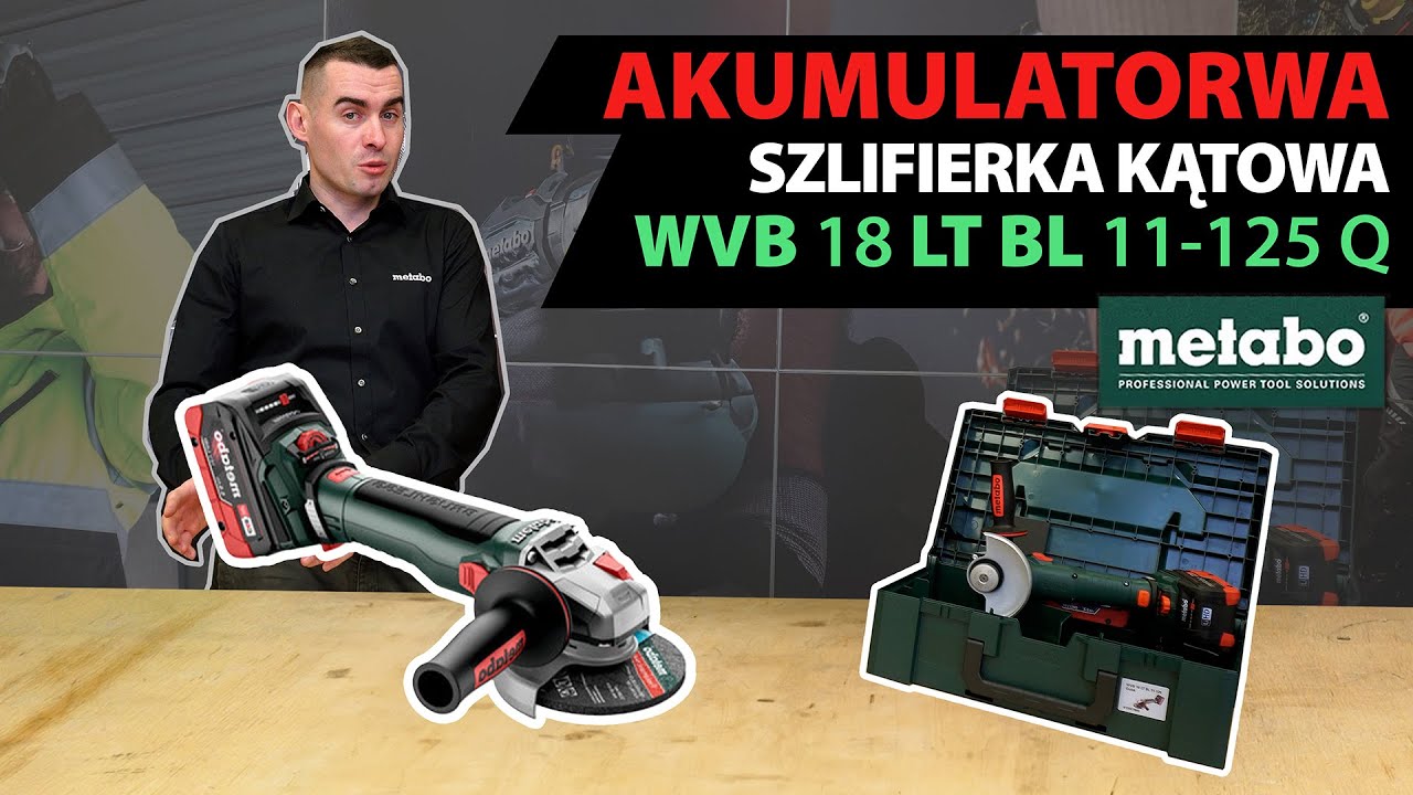 Akumulatorowa Szlifierka Kątowa do Wielu Zastosowań | WVB 18 LT BL 11-125 Q #metabopolska
