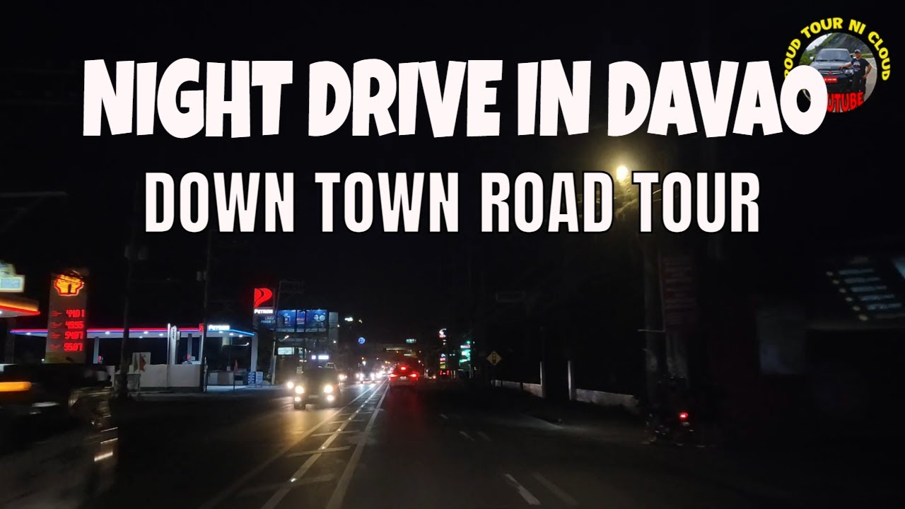 DAVAO CITY DOWNTOWN NIGHT DRIVING | PHILIPPINES 2021