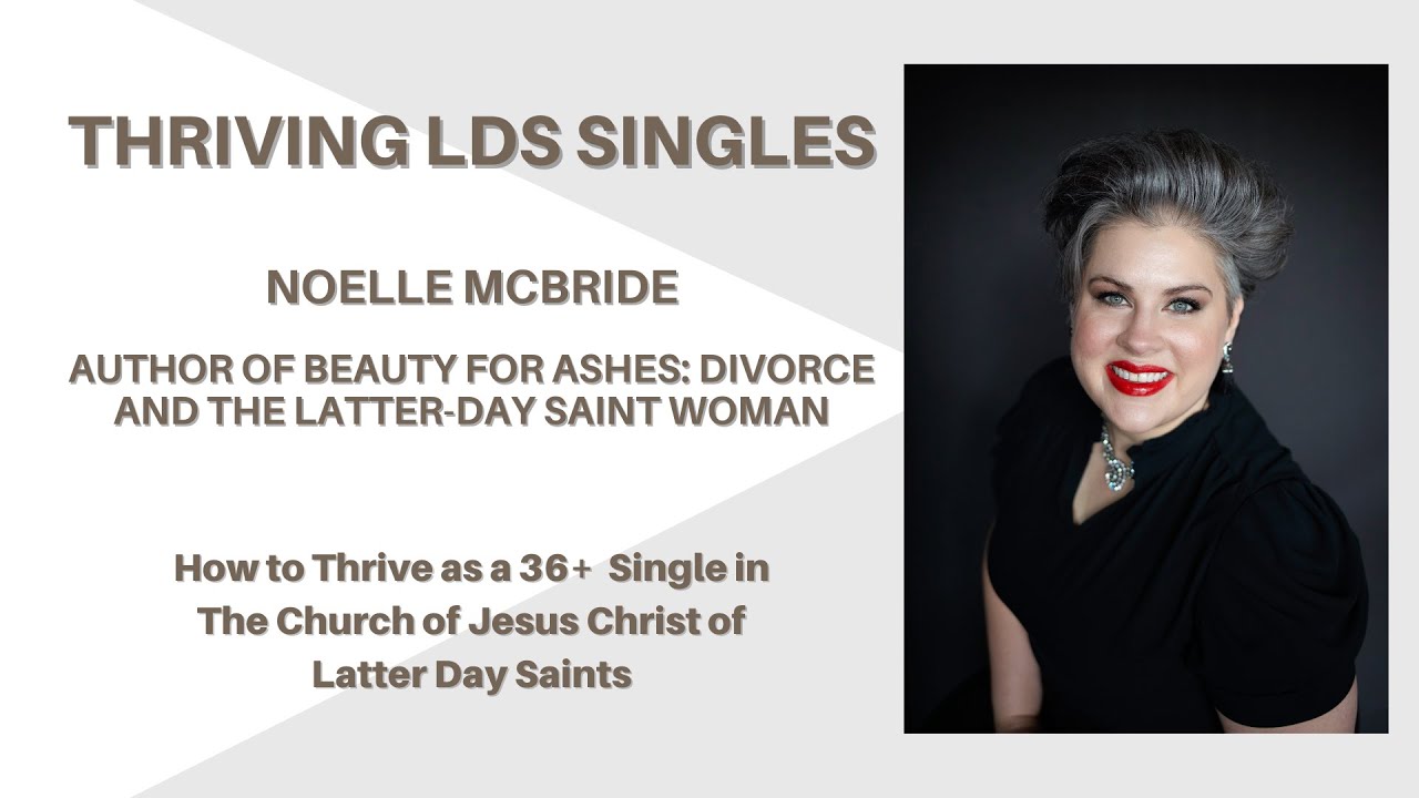 Beauty For Ashes: Divorce And The Latter-day Saint Woman-Divorce - Part 3  #ldssingles #divorce