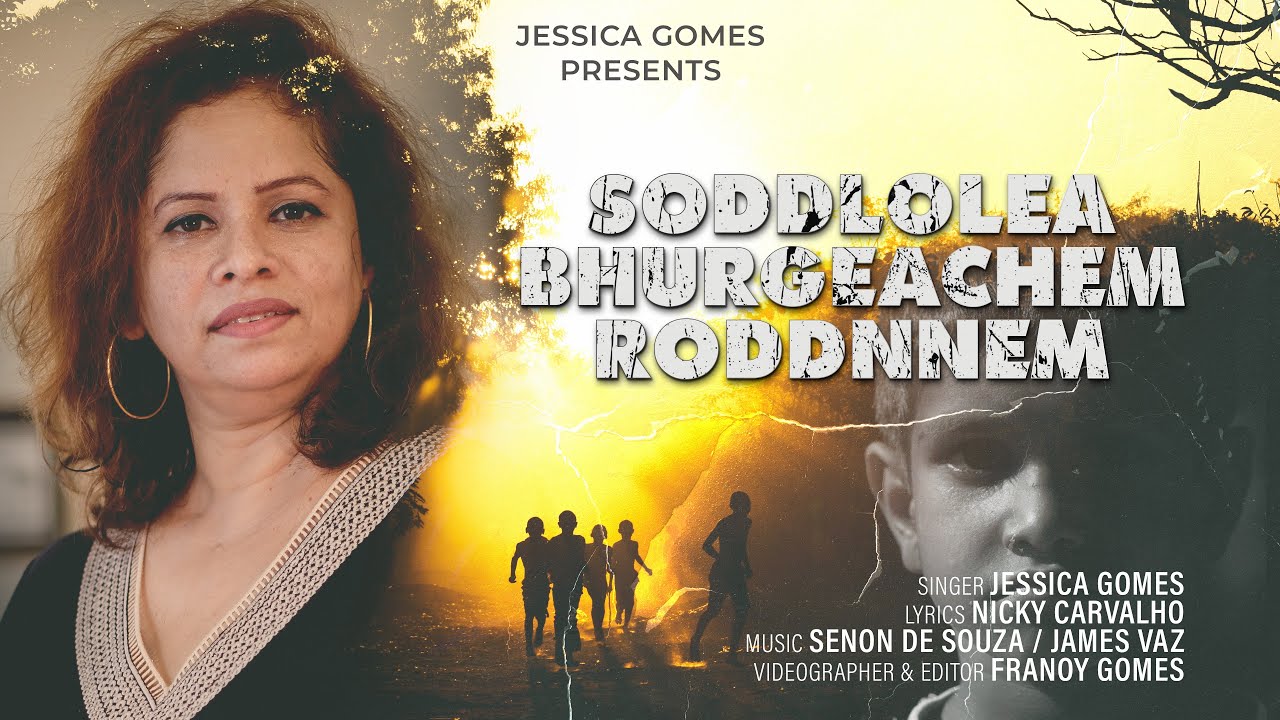 Soddlolea Bhurgeachem Roddnnem|Konkani Songs 2023|Official Music Video|Goan Artist |Jessica Gomes