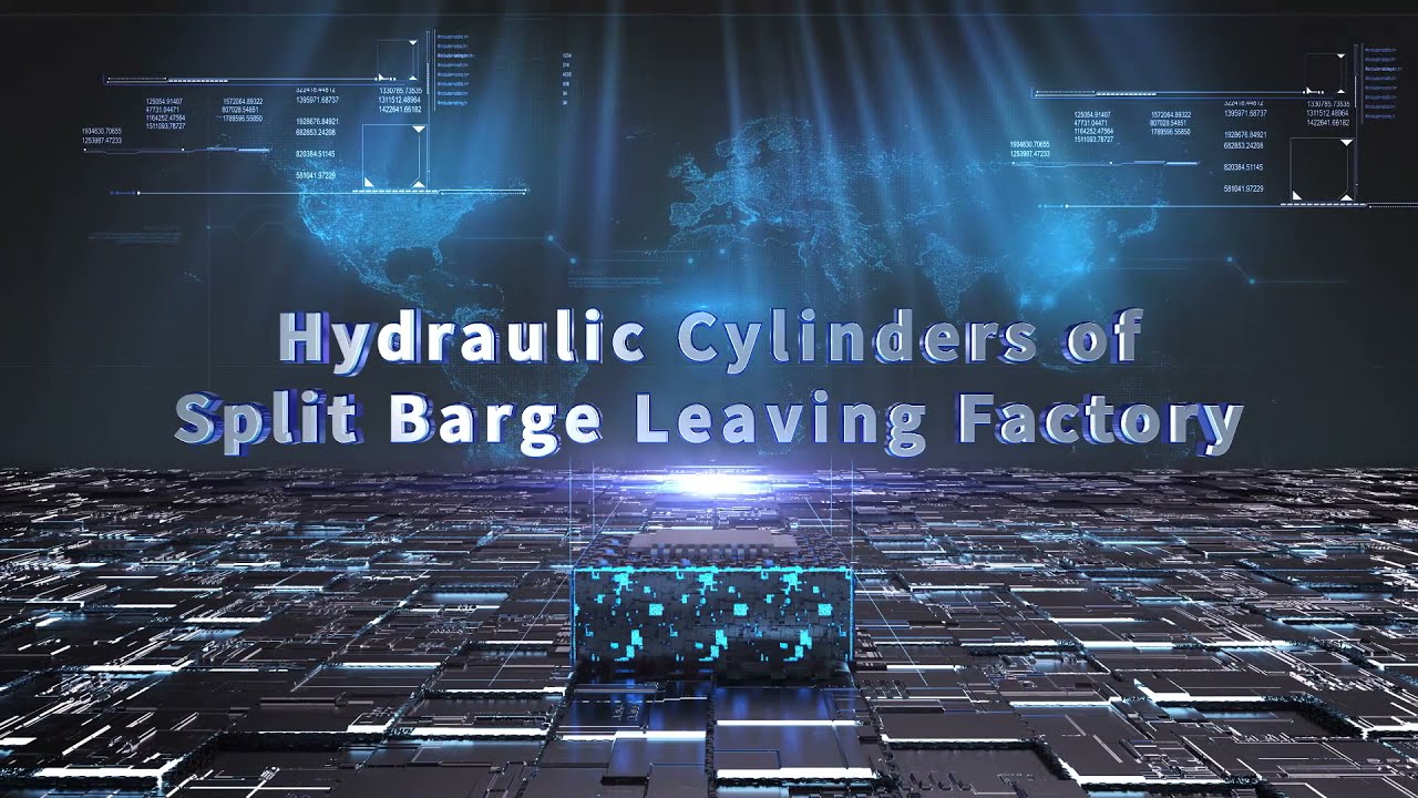 Process for Hydraulic Cylinder of Split Barge Leaving Factory