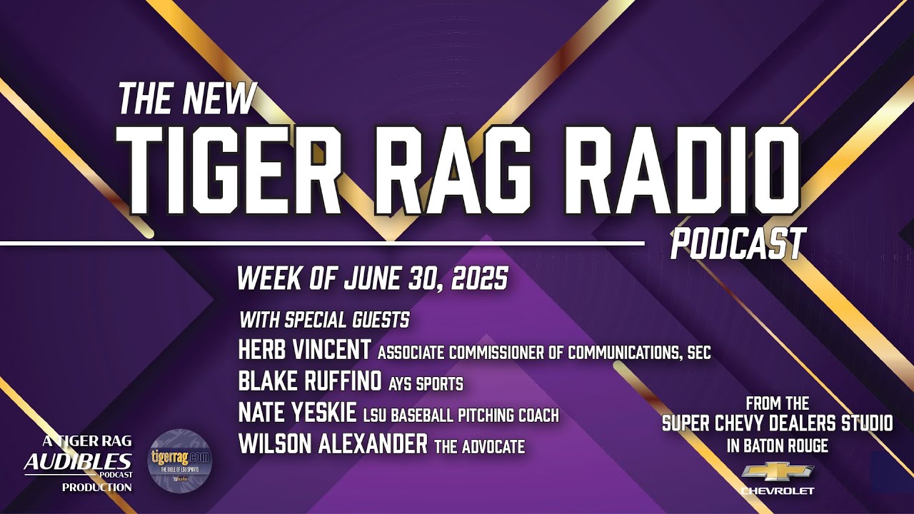 Tiger Radio Podcast - Epic Chats! | June 30, 2025 | Join Nate, Herb, Blake, & Wilson!
