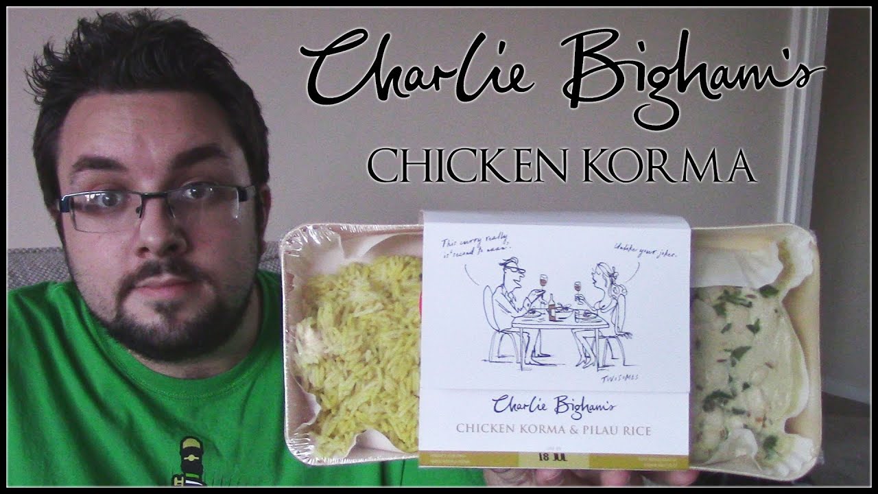 Charlie Bigham Chicken Korma & Pilau Rice Review
