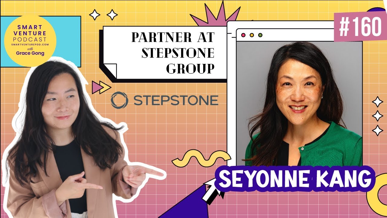 StepStone Group Partner Seyonne Kang: Navigating VC, Growth & Secondary Markets