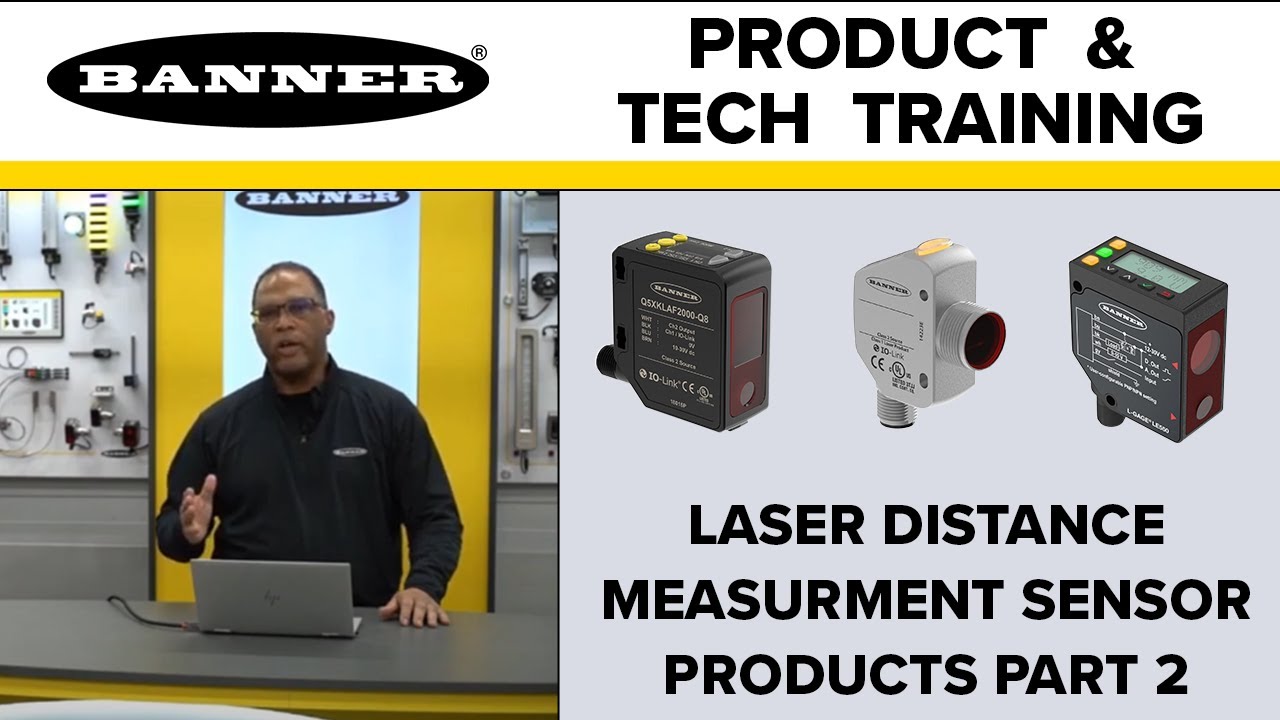Sensors: Banner Laser Distance Measurement Sensor Product Offering Part 2