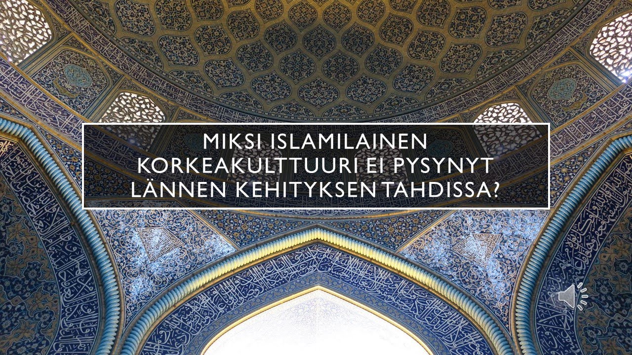 Почему исламская высокая культура не поспевала за европейским развитием?