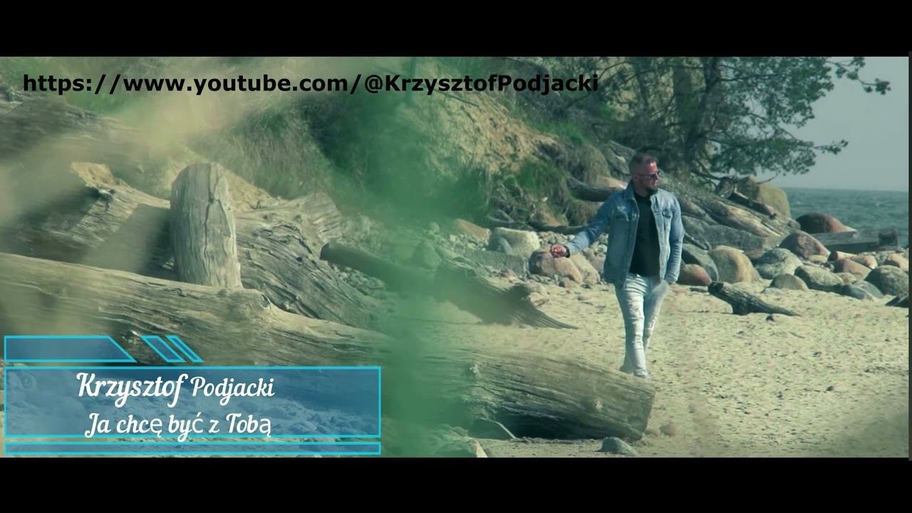 Krzysztof Podjacki - Ja chcę być z Tobą