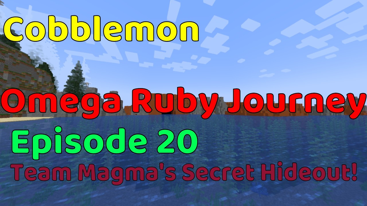 🚨 Cobblemon: Omega Ruby Journey #20 | Team Magma's Secret Hideout!