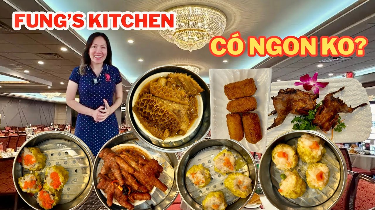 ĂN DIMSUM TẠI FUNG'S KITCHEN, NHỮNG MÓN NÀO NÊN THỬ VÀ NHỮNG MÓN NÀO NÊN CÂN NHẮC || ĂN GÌ Ở MỸ