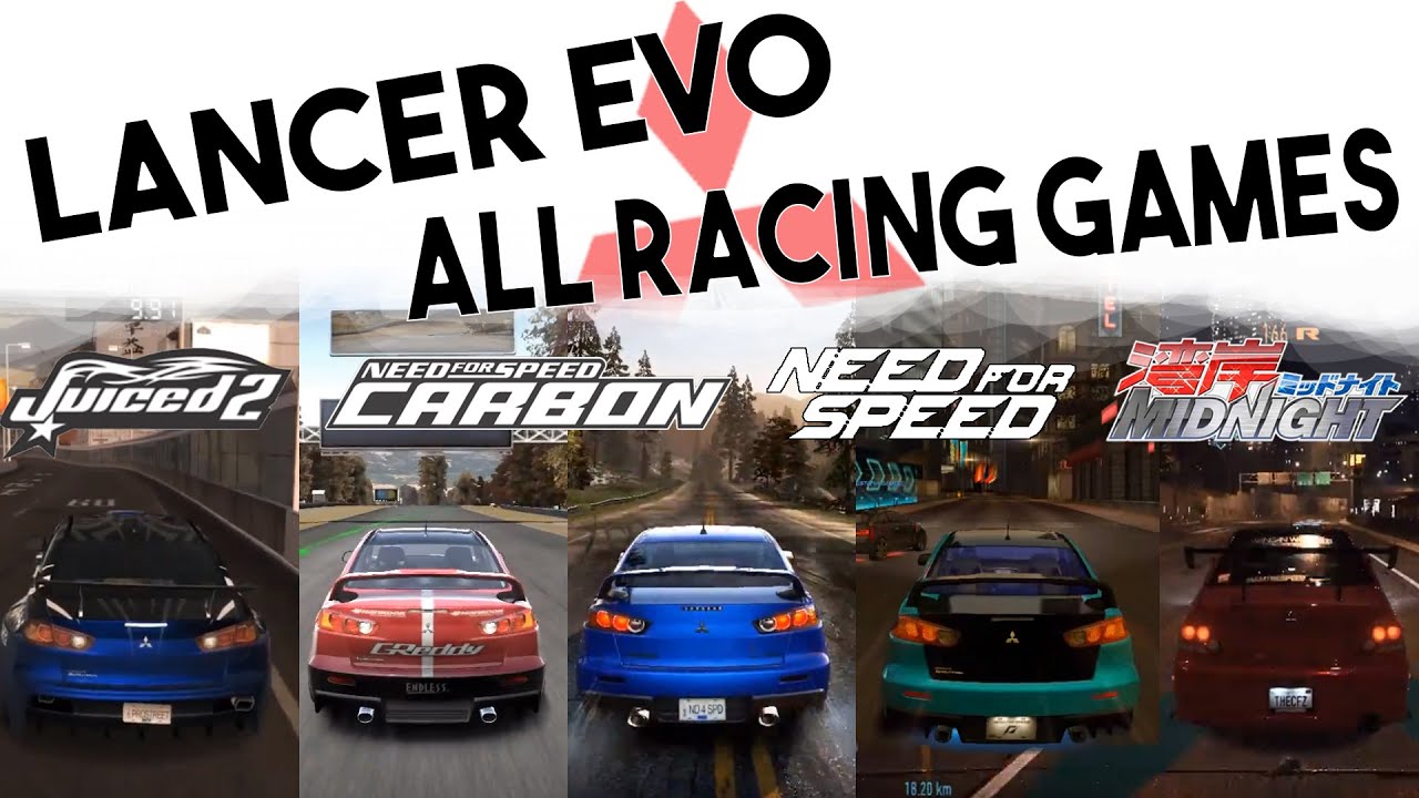 LANCER EVO  {VS}  ALL RACING GAMES 2005-2015
