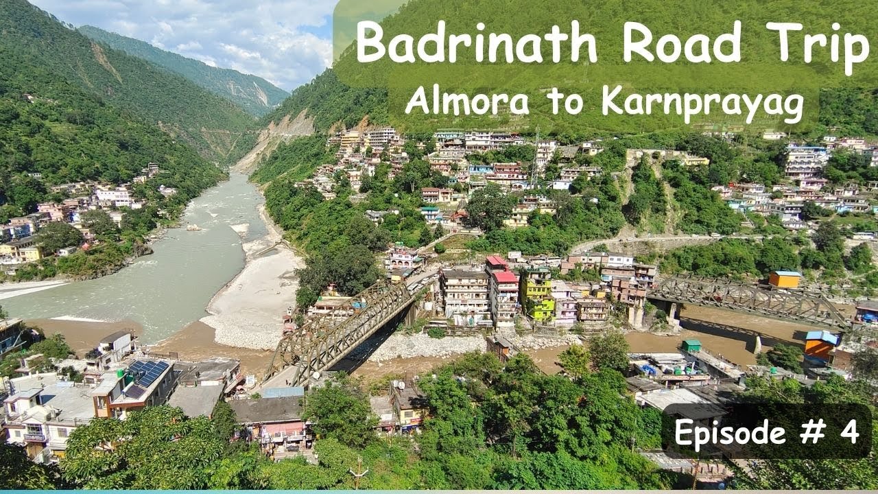 EP 4 - Almora to Karnprayag | KMVN Bhikiyasen | Chaukhutiya | Gairsain | Masi | Badrinath Road Trip