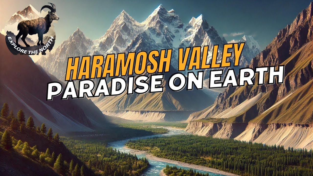 Haramosh Valley II Hidden Paradise II Kutwal Lake II Peak 58 II  Gilgit Baltistan #haramoshvalley