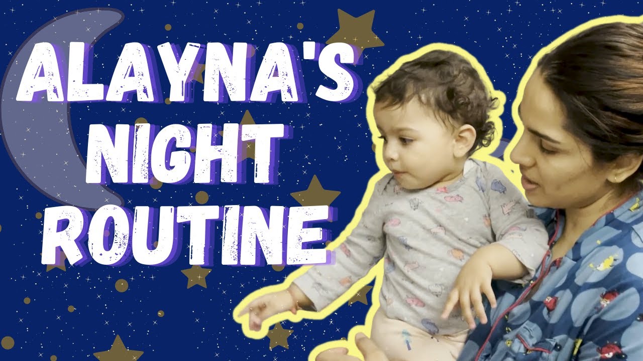 Alayna Kab Soyegi? | Baby Night Time Routine | Shikha Singh Vlogs