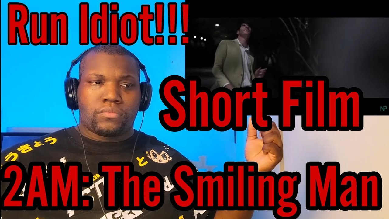 2AM: The Smiling Man | Horror Short Film | Reaction