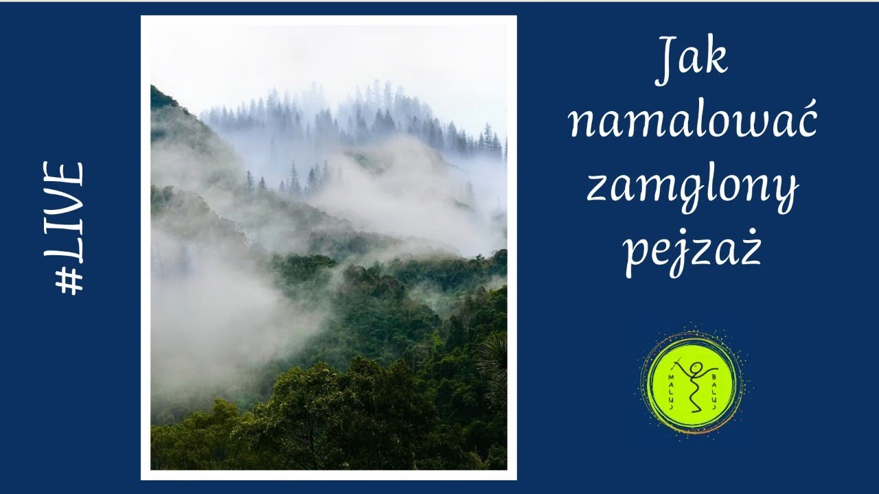 Jak namalować zamglony pejzaż, akryl, #live