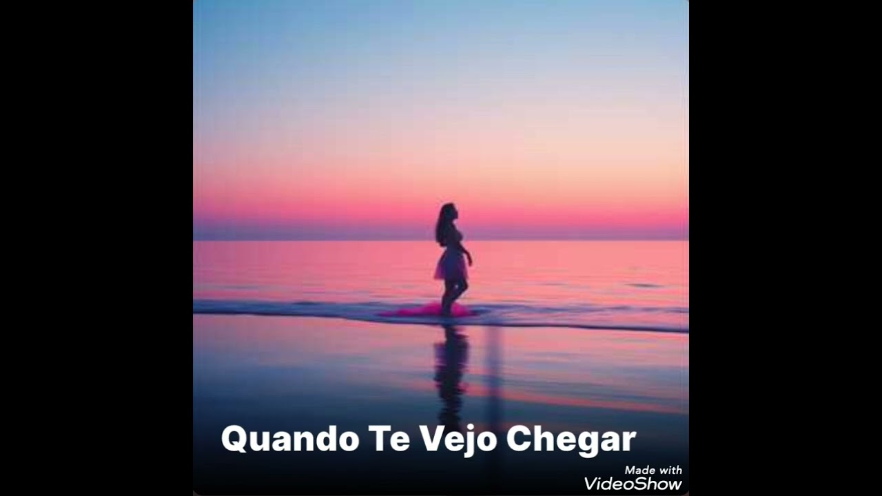 QUANDO TE VEJO CHEGAR