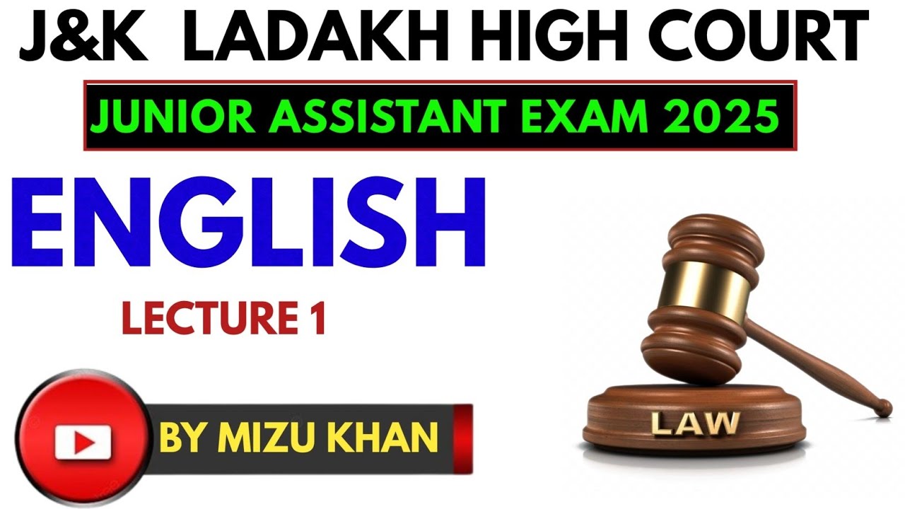 JAMMU AND KASHMIR HIGH COURT JUNIOR ASSISTANT | ENGLISH | | LECTURE 1 | HIGH COURT EXAM 2025 .