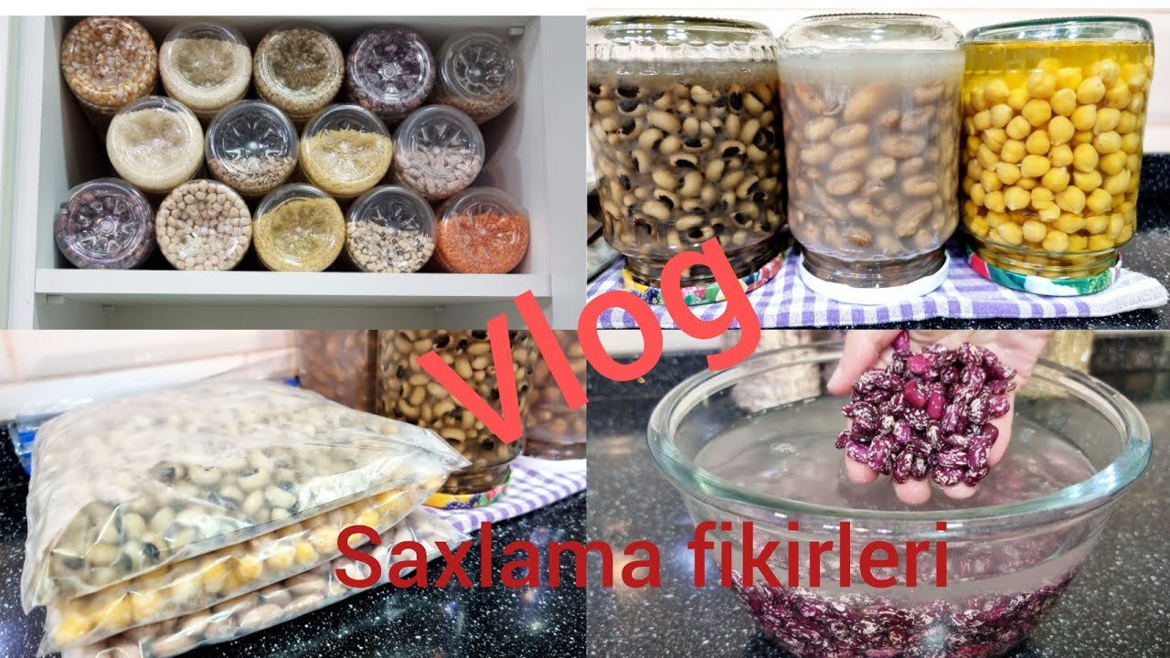 METBEXE DAIR / İŞİNİZİ ASANLAŞDİRACAQ  FİKİRLER / LOBYA VE NOXUDU  SAXLAMA USULLARİ