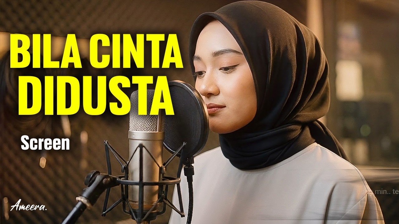 SCREEN - BILA CINTA DIDUSTA | Reggae Cover by Ameera