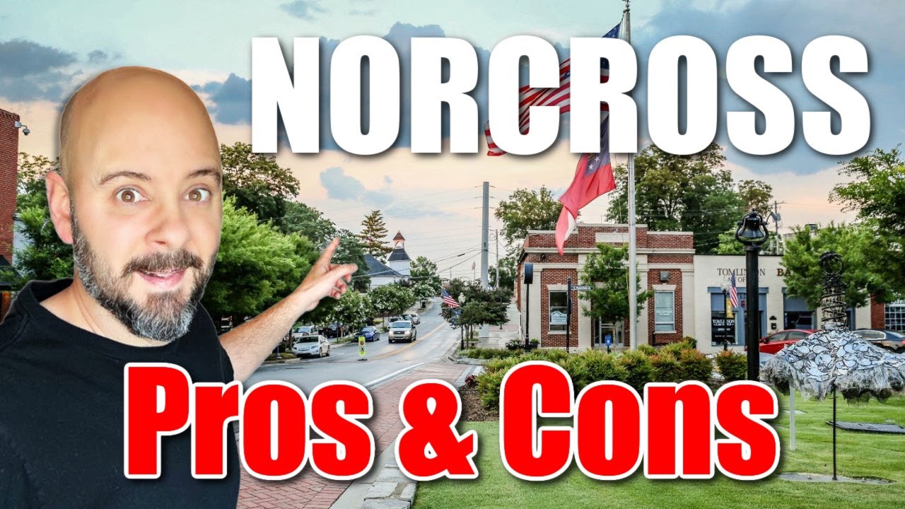 Pros and Cons of Living in Norcross Ga