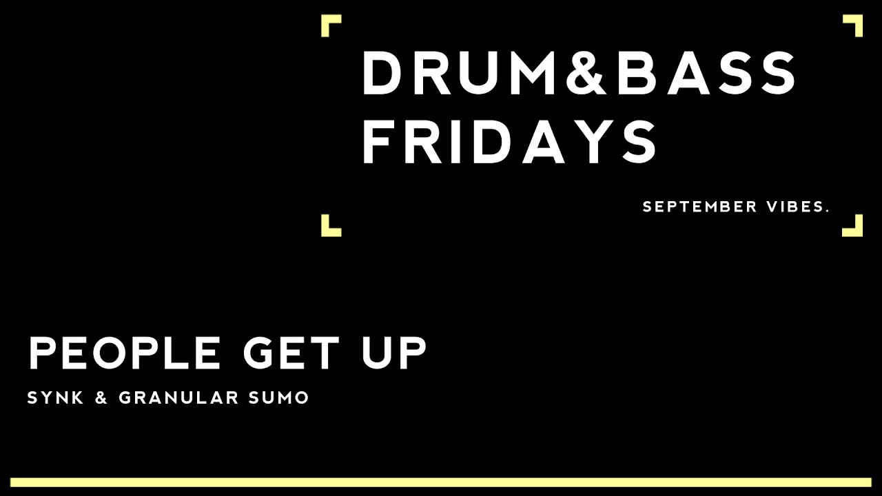 SLYNK & GRANULAR SUMO   PEOPLE GET UP