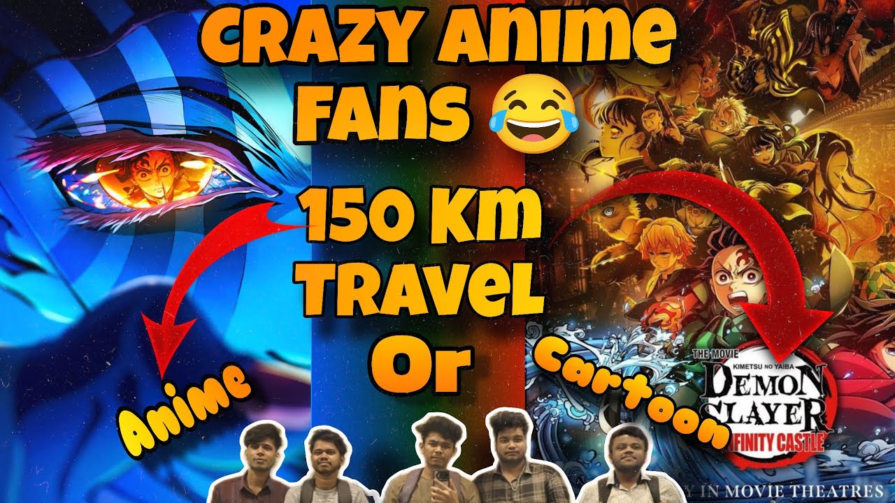 Crazy Anime Fans 😂 | 150 KM Travel Just to Watch Infinity Castle | Hubballi Journey ❤️