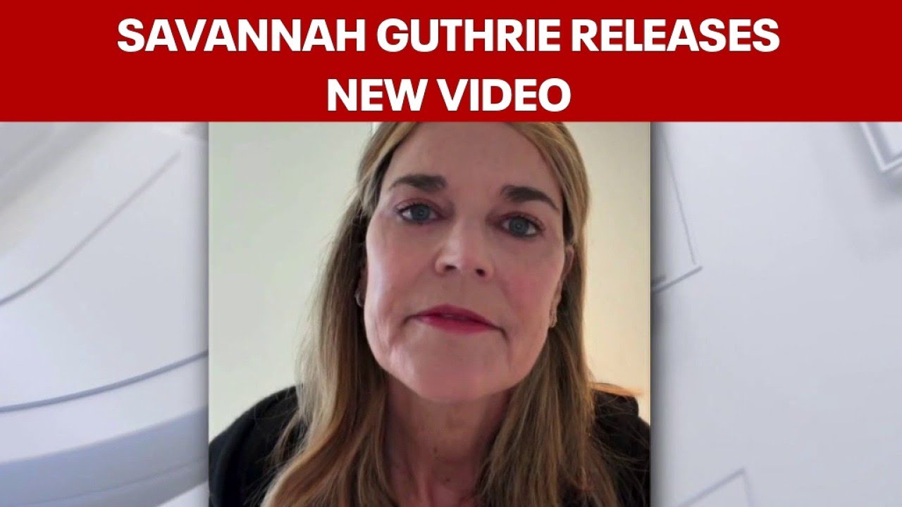 Nancy Guthrie disappearance: Savannah Guthrie releases new video