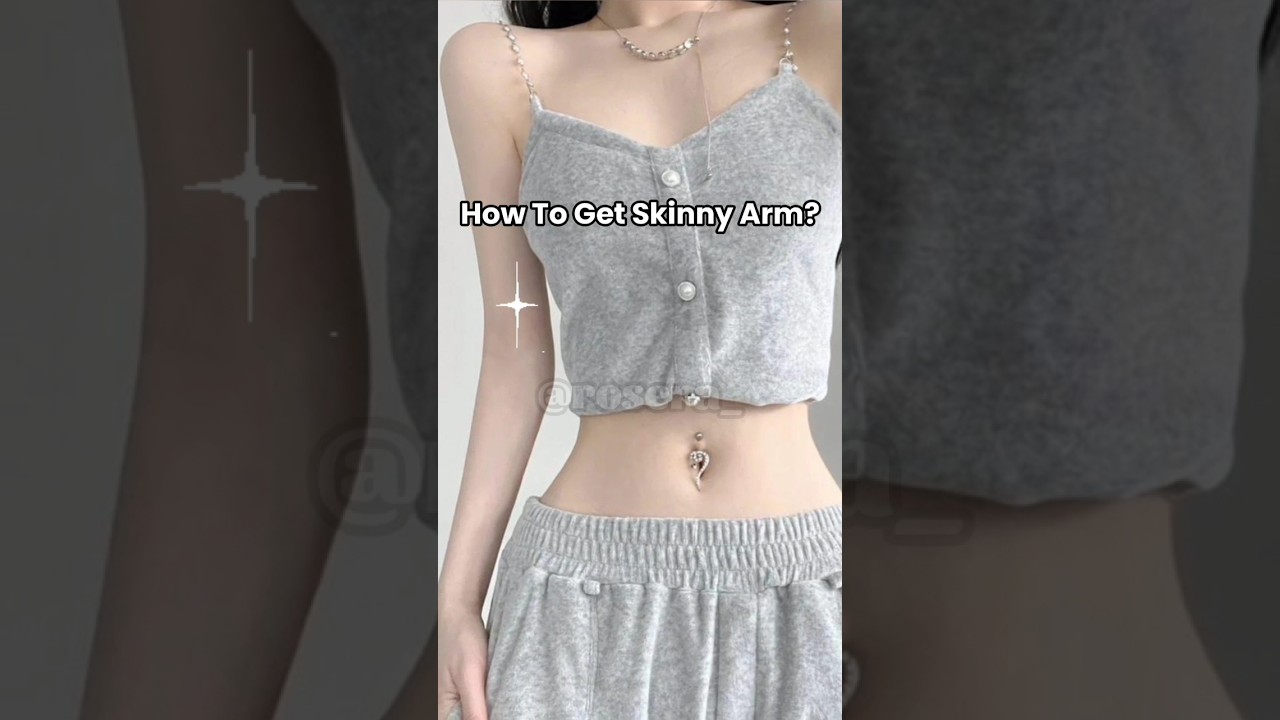 How To Get Skinny Arm?!♡★Exercises★ #fypシ #tips #workout #aesthetic #ros&egrave;ra #shorts