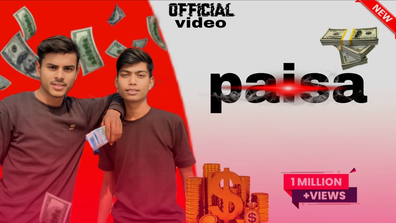 Paisa (पैसा) || Official Music Video || NMS SHAKHA (nms shakha) ||PRASHANT AND VISHAL || NEW SONG🤑🎵