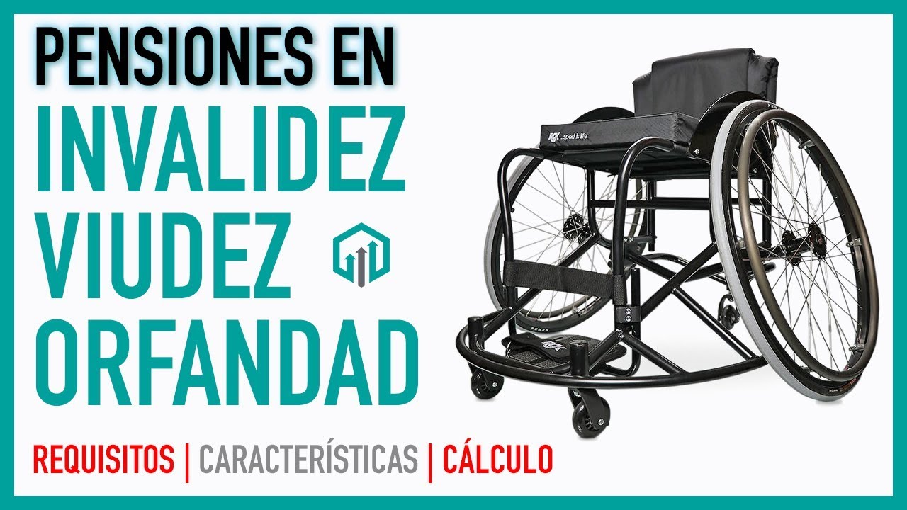 ☑️ Pensión por INVALIDEZ, VIUDEZ Y ORFANDAD | Asignación Asistencial | Cálculos