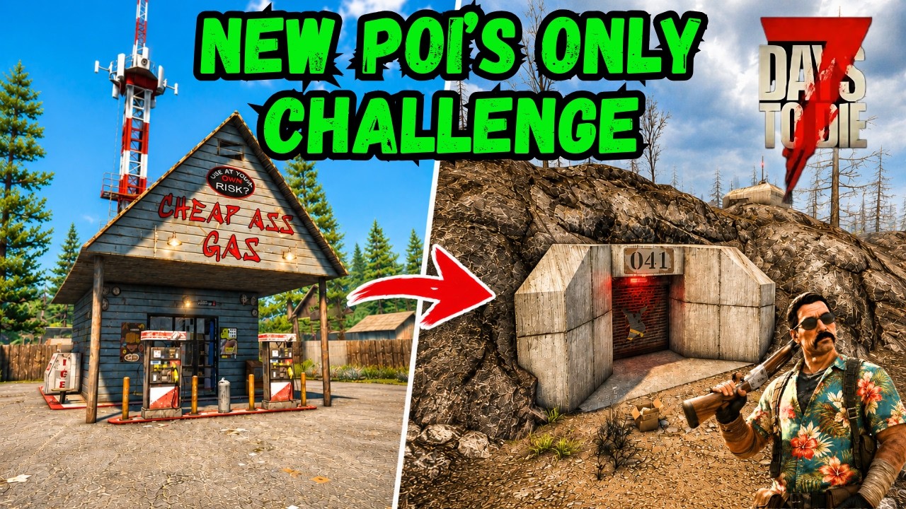 7 Days to Die 3.0 | Челлендж &laquo;Только новые POI&raquo; &mdash; День 1: Начало