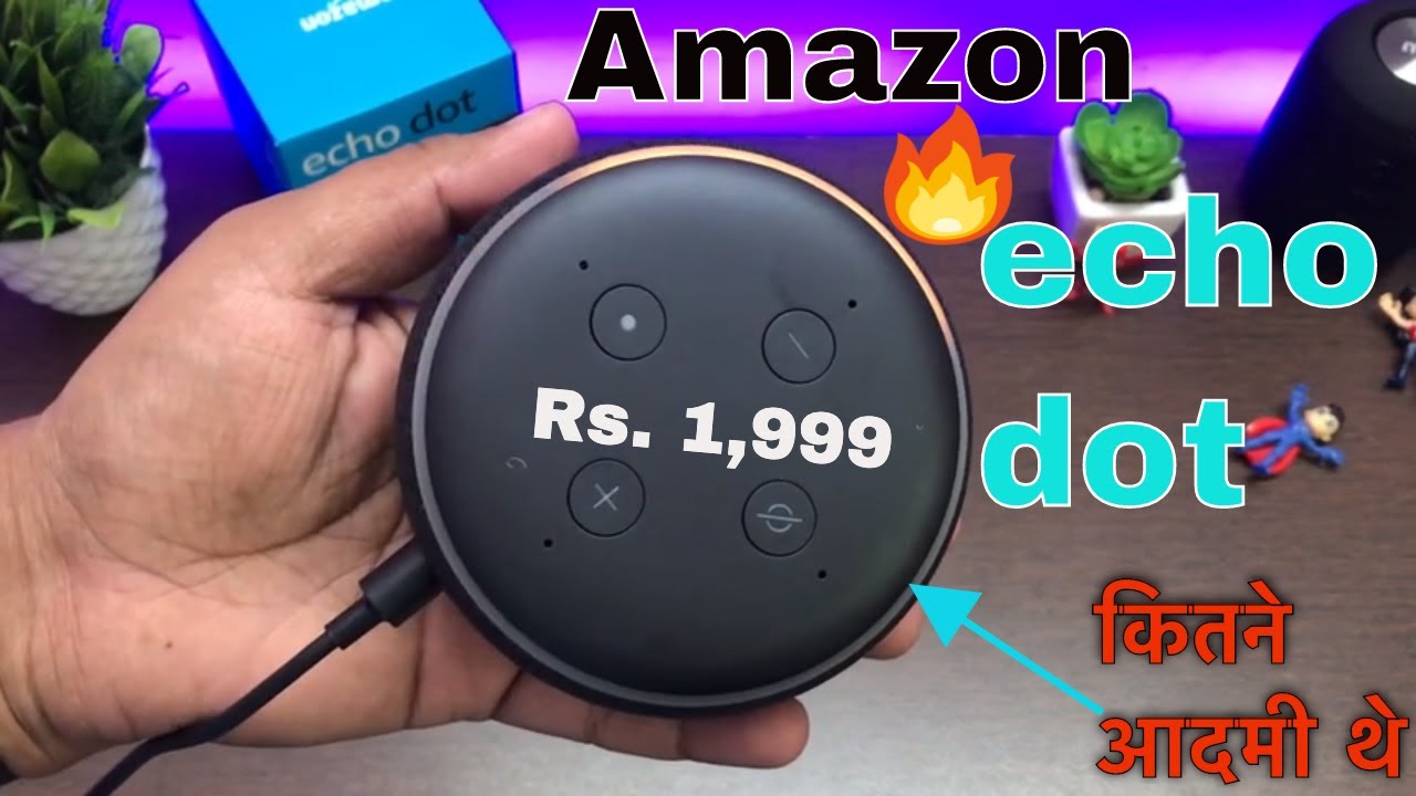 Amazon Echo Dot 3rd Gen  Rs  1,999 🔥🔥