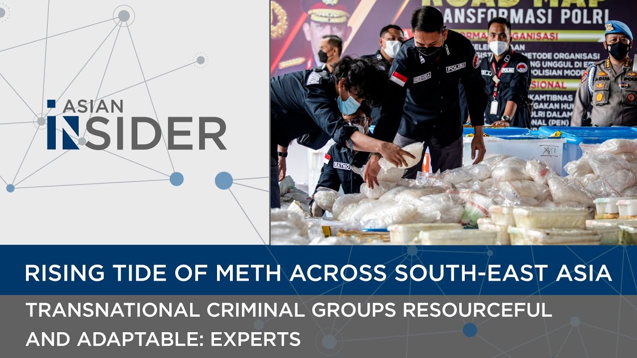 Rising tide of meth across South-east Asia | Asian Insider EP72
