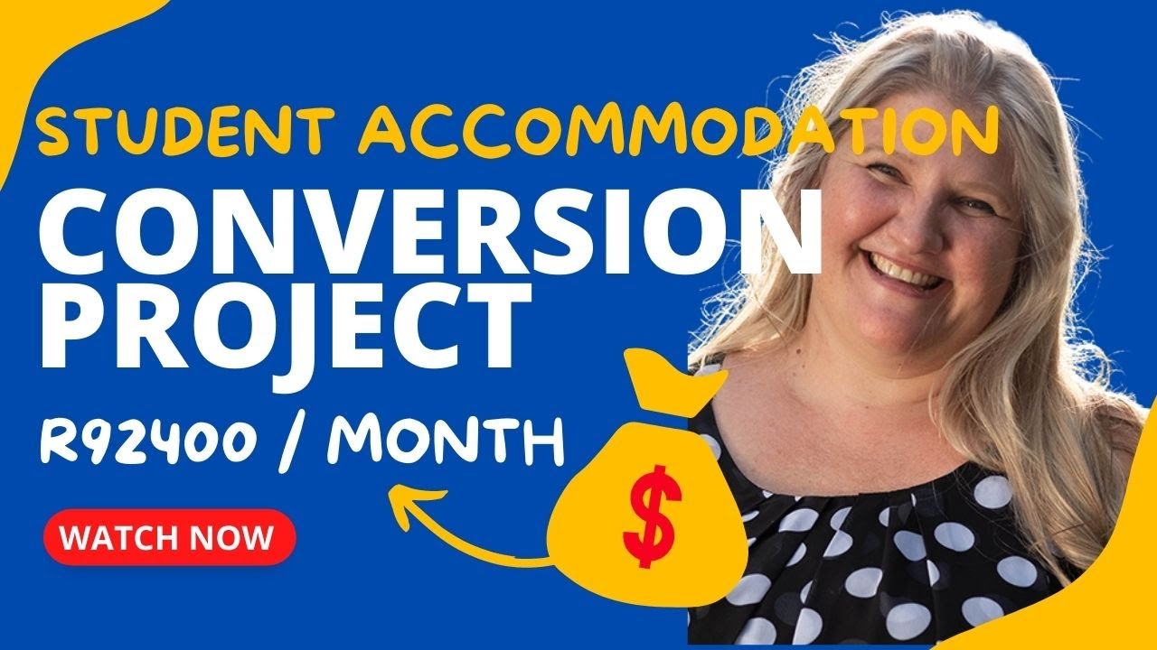 R92 400 per month rental student accommodation conversion (22 students in Cape Town)